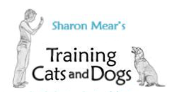 Sharon Mear's Training Cats and Dogs